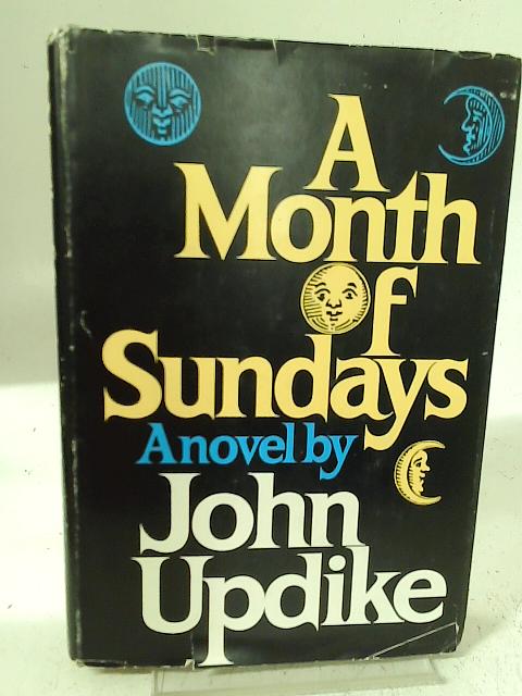 A Month of Sundays By Professor John Updike