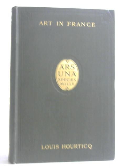 Art In France. von Hourticq Louis