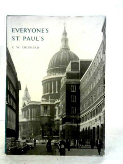 Everyone's St. Paul's By C. W. Shepherd