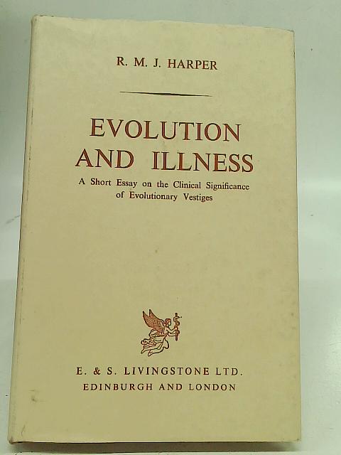 Evolution And Illness By RMJ Harper