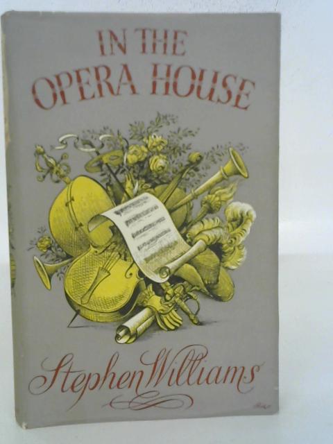 In the Opera House par Stephen Williams