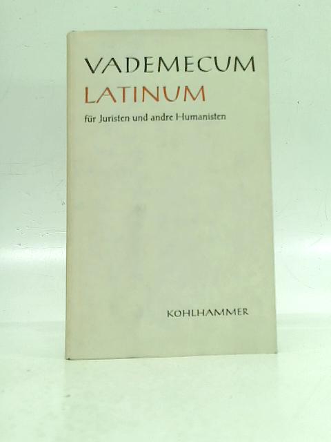 Vademecum Latinum By Lothar Frede