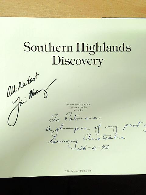 Southern Highlands Discovery By Tim Mooney