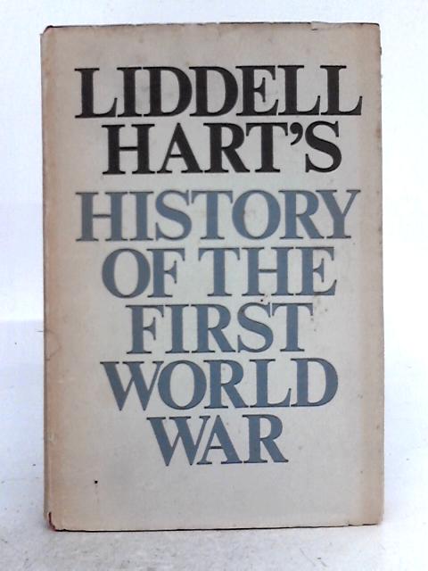 History of the First World War By H.H.L. Harts