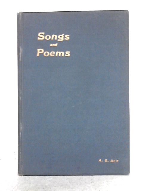 Songs and Poems By Agnes Christall Dey