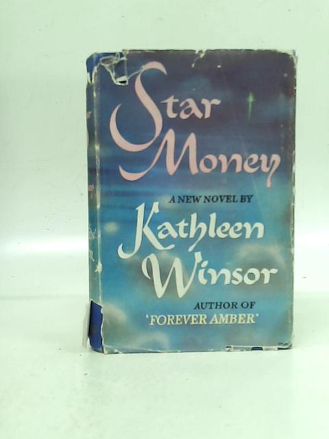 Star Money By K. Winsor