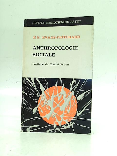Anthropologie Sociale (French) von E.E. Evans-Pritchard