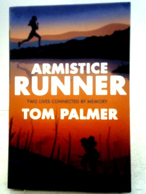 Armistice Runner (Conkers) By Tom Palmer
