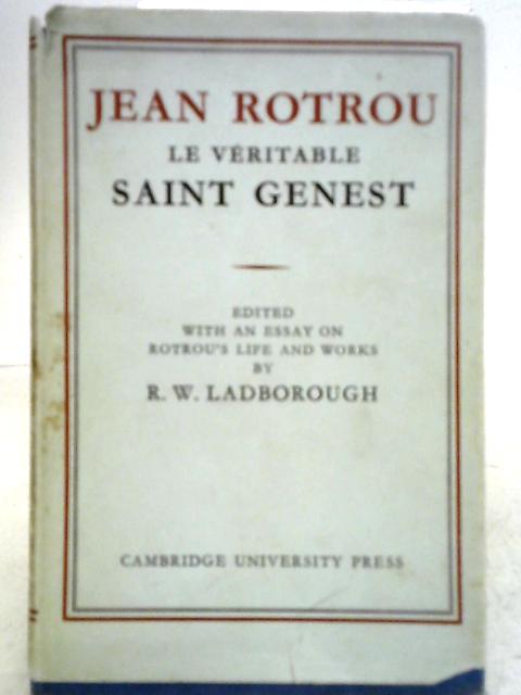 Le Veritable Saint Genest By Jean Rotrou