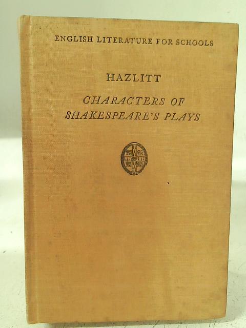 Characters of Shakespeare's Plays par William Hazlitt