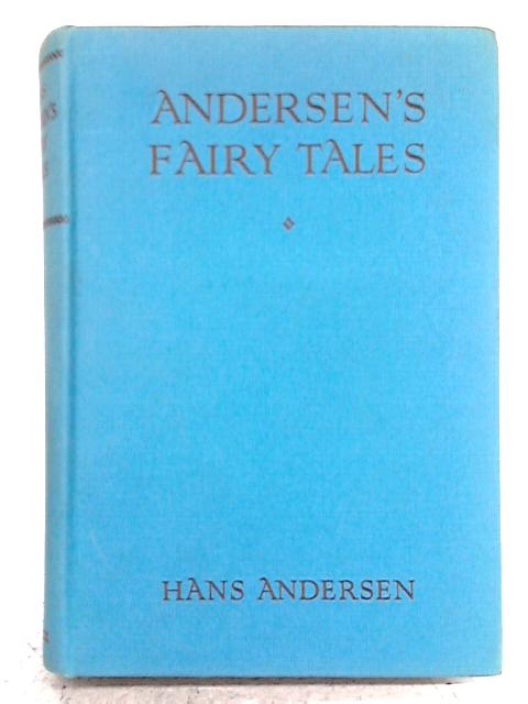 Hans Andersen's Fairy Tales By Hans Andersen