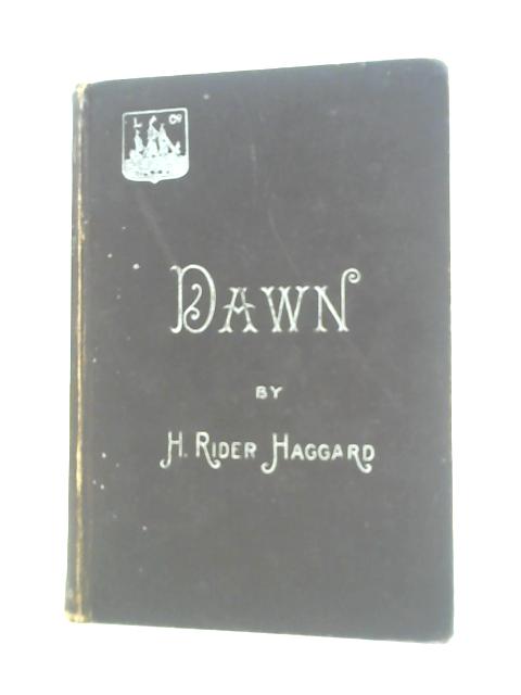 Dawn By H Rider Haggard