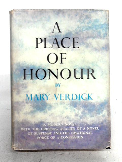 A Place of Honour By Mary Verdick