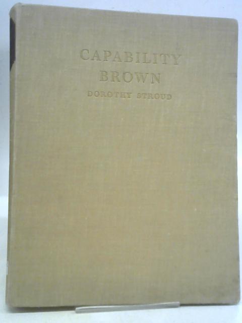 Capability Brown By Dorothy Stroud