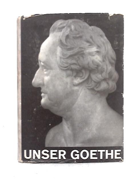 Unser Goethe By A. Suchel