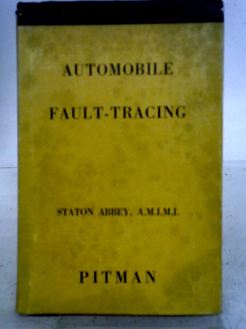 Automobile Fault Tracing By Staton Abbey