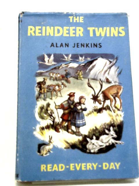 The Reindeer Twins von Alan C Jenkins