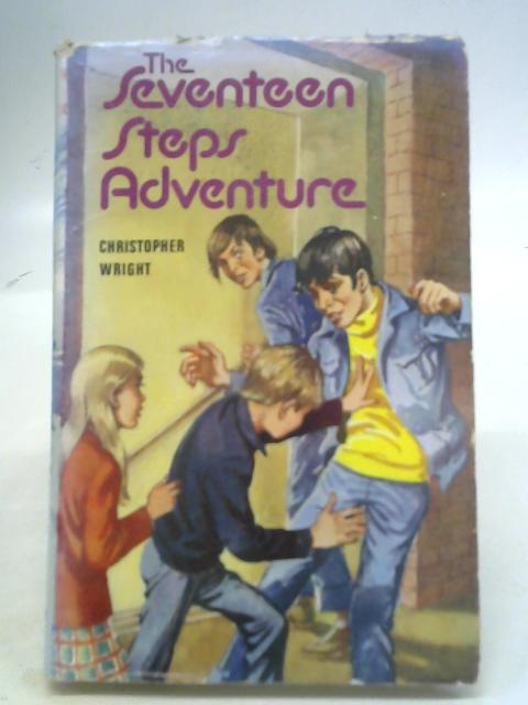 The Seventeen Steps Adventure By Christopher Wright