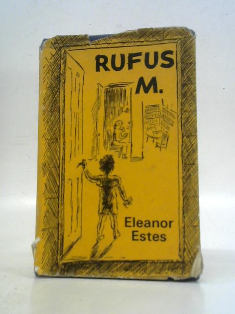 Rufus M By Eleanor Estes