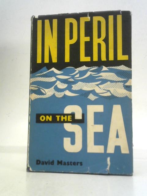 In Peril On the Sea von David Masters