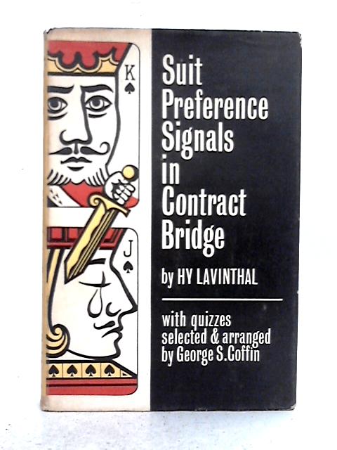 Suit-Preference Signals in Contract Bridge: With Quizzes von H.Y. Lavinthal