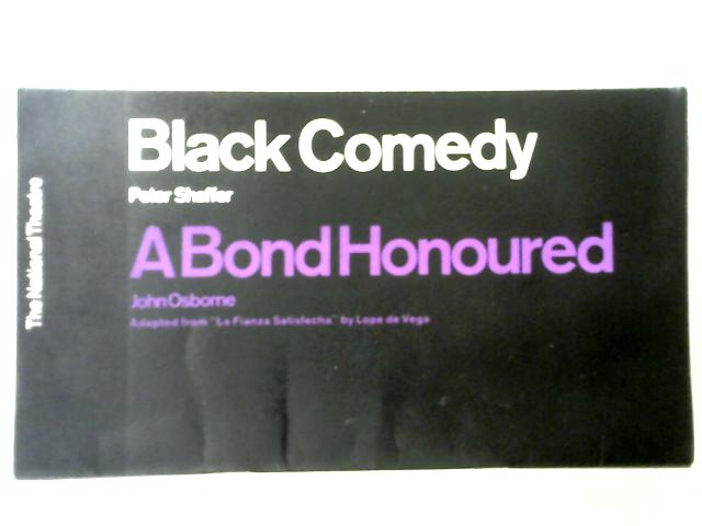 National Theatre Programme Black Comedy & A Bond Honoured By Peter Shaffer & John Osborne