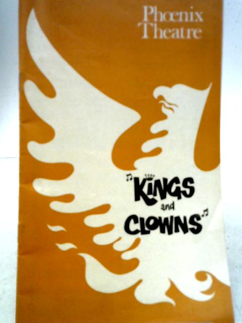 Kings and Clowns (Phoenix Theatre) By Leslie Bricusse
