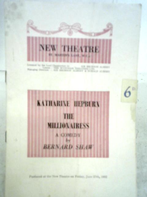 The Millionairess (Programme) By Bernard Shaw