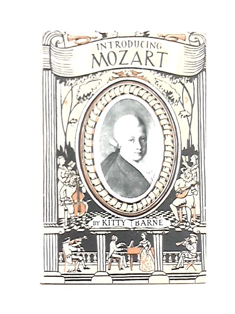 Introducing Mozart By Kitty Barne