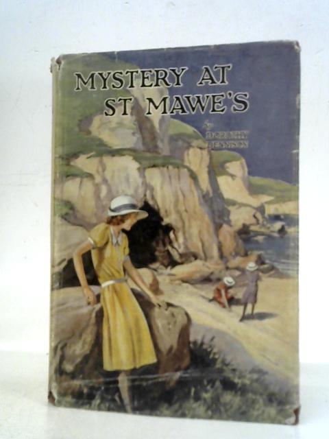 Mystery at St. Mawe's By Dorothy Dennison