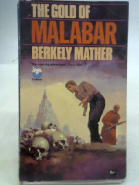 Gold of Malabar By Berkely Mather