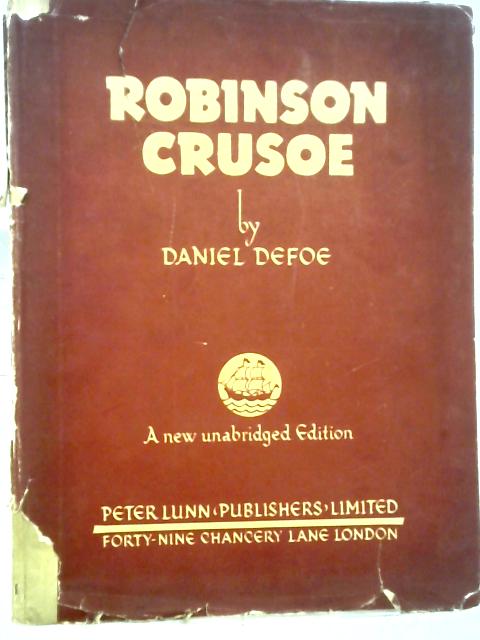 Robinson Crusoe By Daniel Defoe