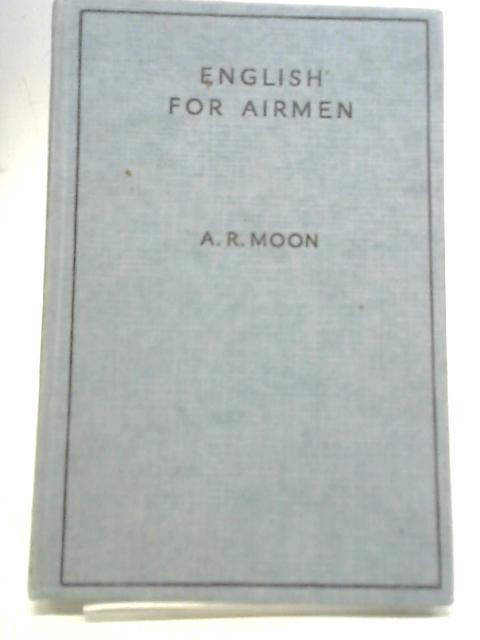 English for Airmen von A R Moon