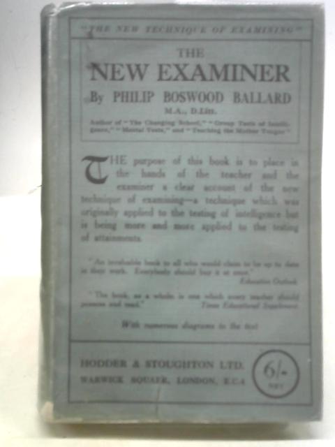 The New Examiner By P B Ballard
