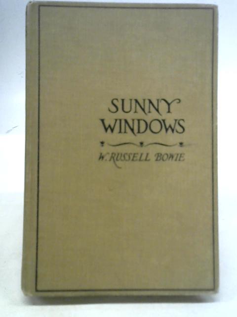 Sunny Windows And Other Sermons For Children von Walter Russell Bowie