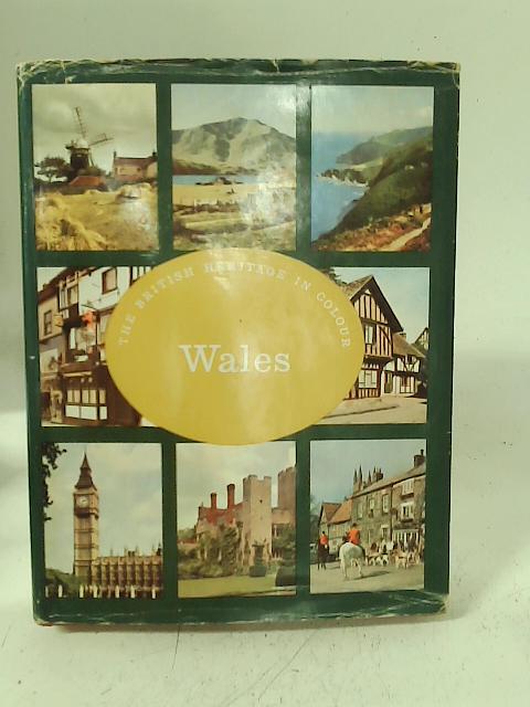Wales in colour: A collection of colour photographs By Wyn Griffith