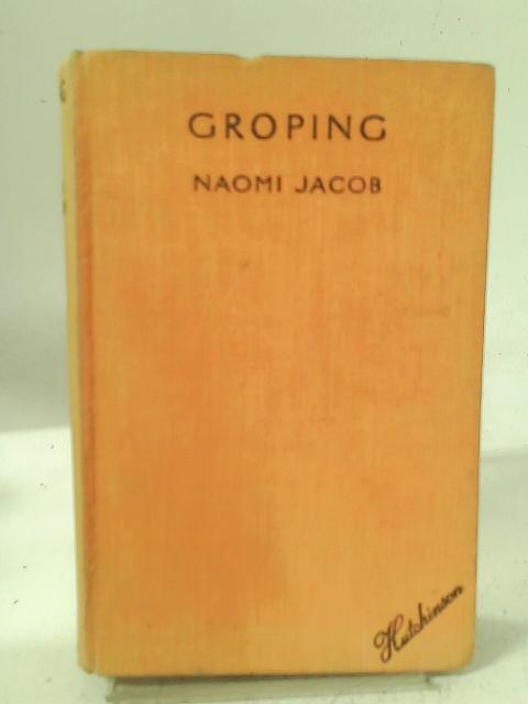 Groping By Naomi Jacob