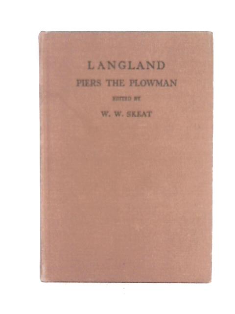 The Vision of William, Concerning Piers the Plowman von William Langland