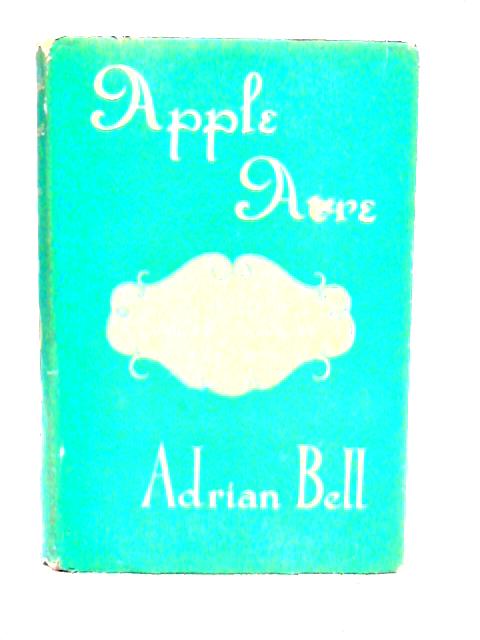 Apple Acre By Adrian Bell