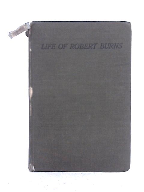 Life of Robert Burns By John Macintosh