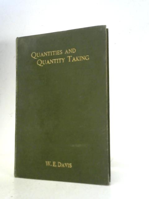 Quantities and Quantity Taking By W. E. Davis