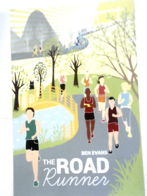 The Road Runner By Ben Evans
