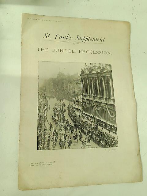 Illustrated Programme of the Royal Jubilee Procession, June 22nd. 1897 By St Paul's Supplement