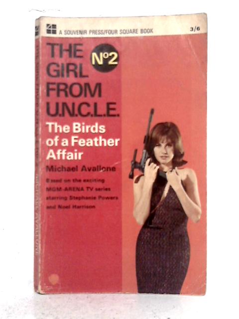 The Girl from U.N.C.L.E. No 2: The Birds-of-a-Feather Affair By Michael Avallone