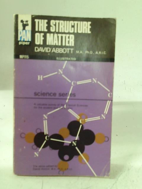 The Structure of Matter By David Abbott