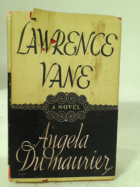 Lawrence Vane By Angela Du Maurier