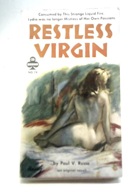 Restless Virgin von Paul V Russo