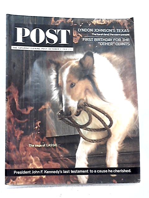 The Saturday Evening Post, October 3, 1964 237th Year, No 34 By Various s