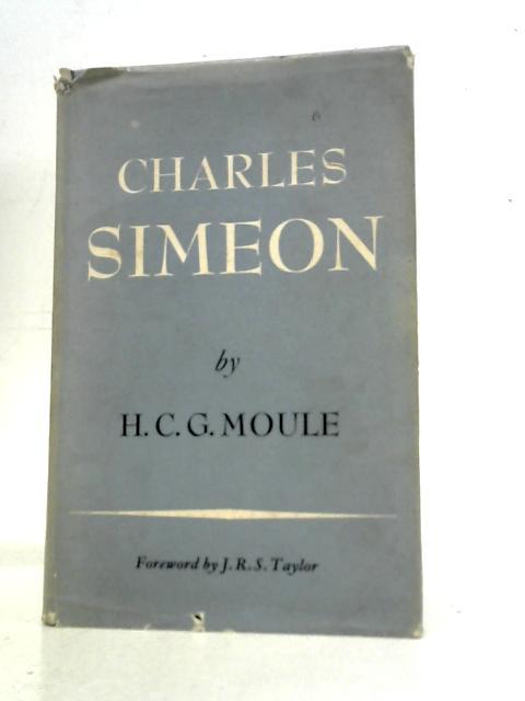 Charles Simeon By H. C. G. Moule