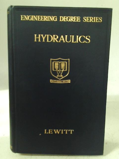 Hydraulics and Mechanics of Fluids By E H Lewitt